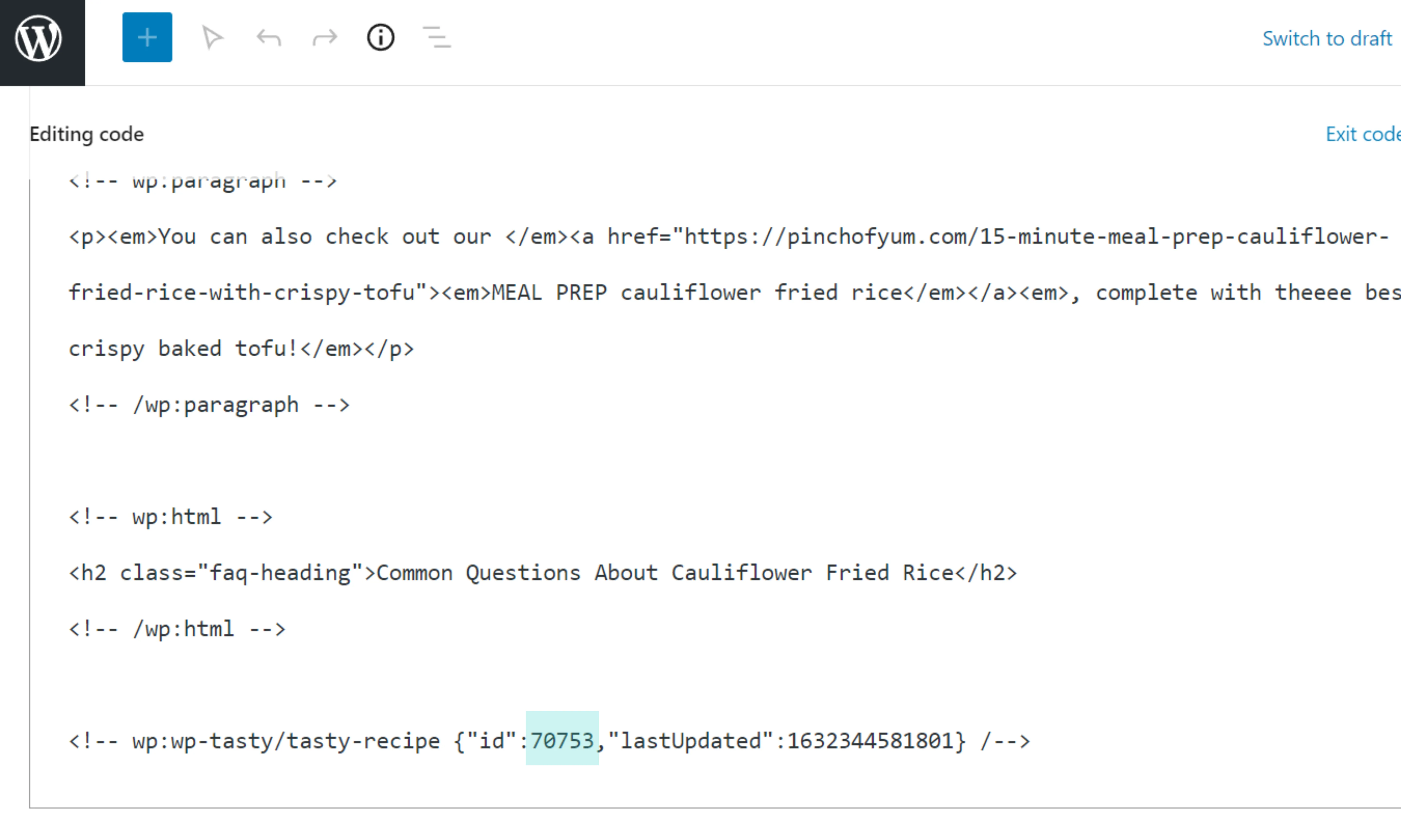 In the Tasty Recipes code block, copy the ID number.