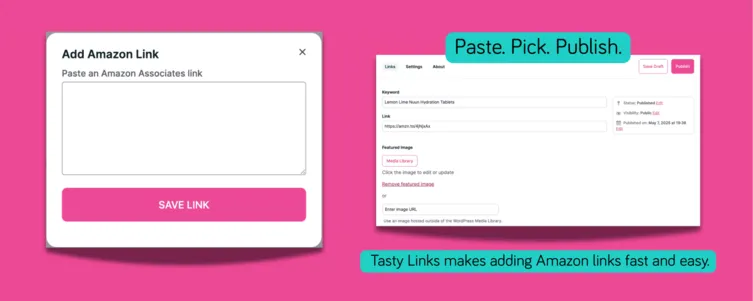 Tasty Links interface showing where to paste an Amazon affiliate link and assign keyword and upload an image.
