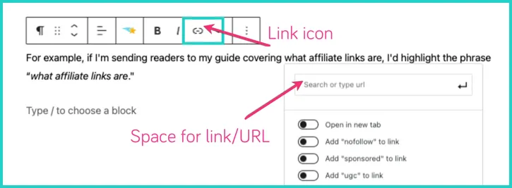 How to add a link to WordPress manually. This screenshot is the WordPress editor showing the link icon highlighted and space to enter a URL.