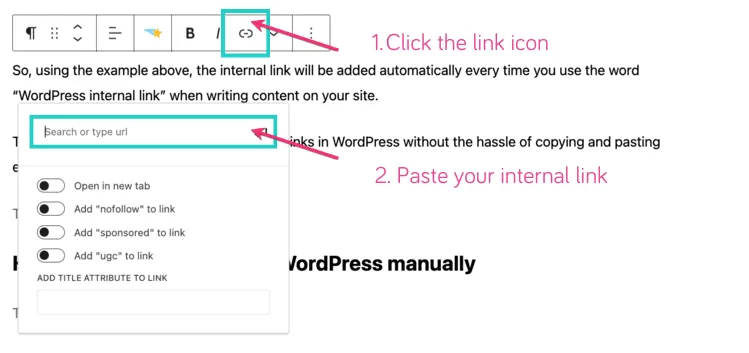an image showing how to add internal links to WordPress manually.
