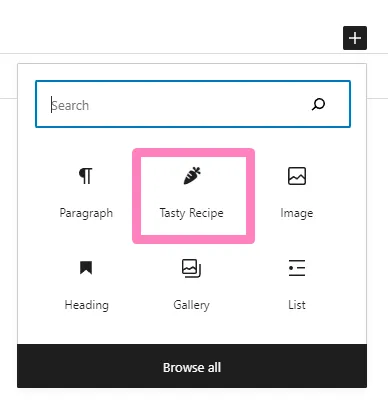 An image showing how to add a Tasty Recipes recipe card to your WordPress blog post.