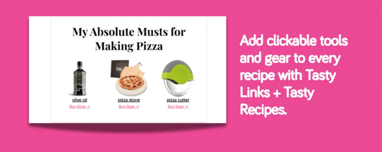 An image with a pink background showing an image of the clickable product images with the Tasty Links integration with Tasty Recipes.