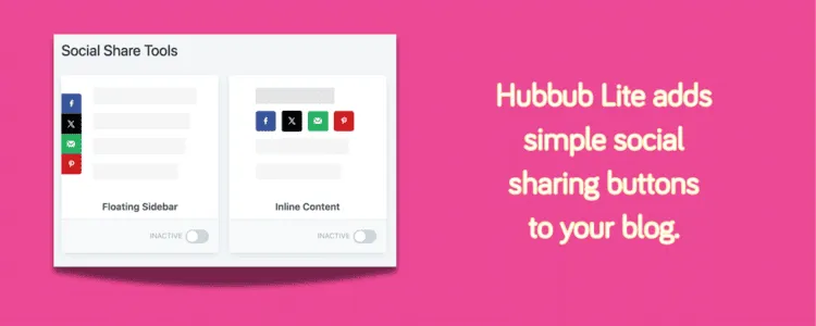 Hubbub Lite dashboard showing floating sidebar and inline social share button options for a WordPress blog