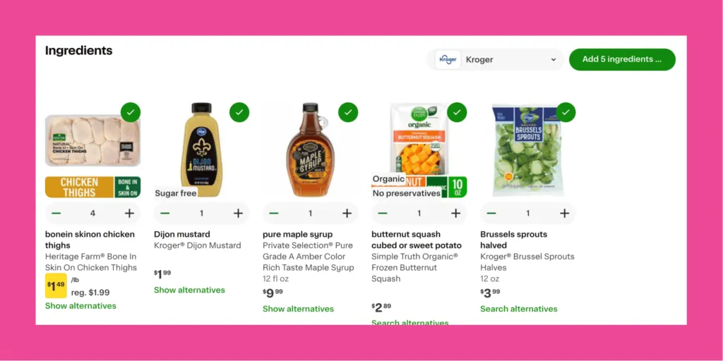 nstacart shopping cart example showing chicken thighs, Dijon mustard, maple syrup, butternut squash, and Brussels sprouts selected from Kroger.