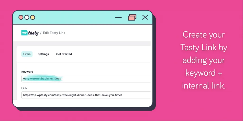 Showing how to create a new link by adding a keyword and internal link URL with Tasty Links