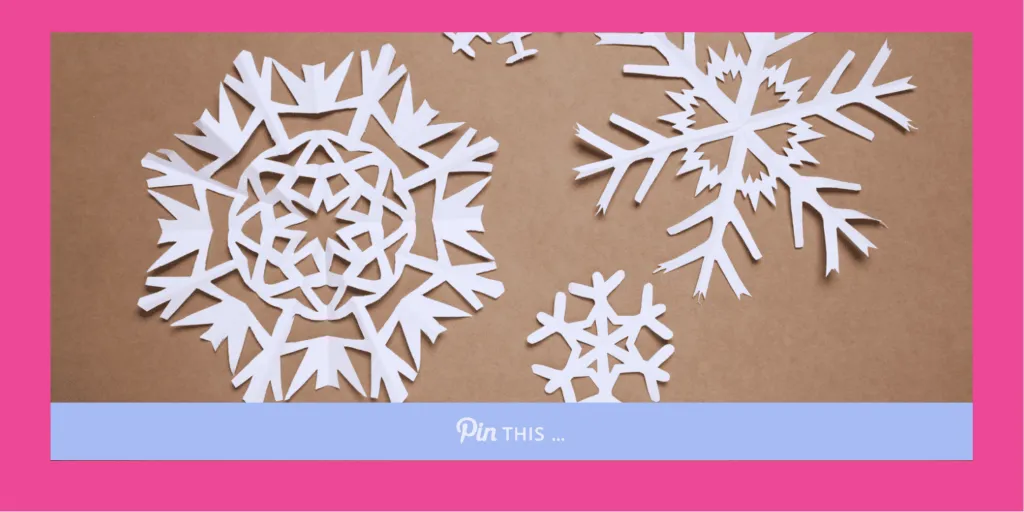 A light purple "Pin this" banner on a DIY horizontal hero image with cut out snowflakes