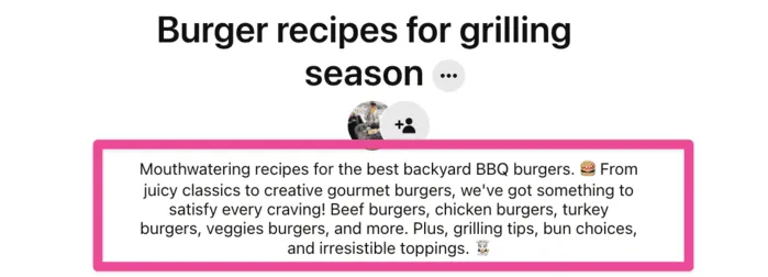 An example of where to put keywords on Pinterest board descriptions.