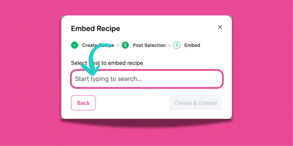 Embed Recipe pop-up in Recipe Explorer with the search bar field circled, showing where to type a post title to embed a recipe into an existing blog post.
