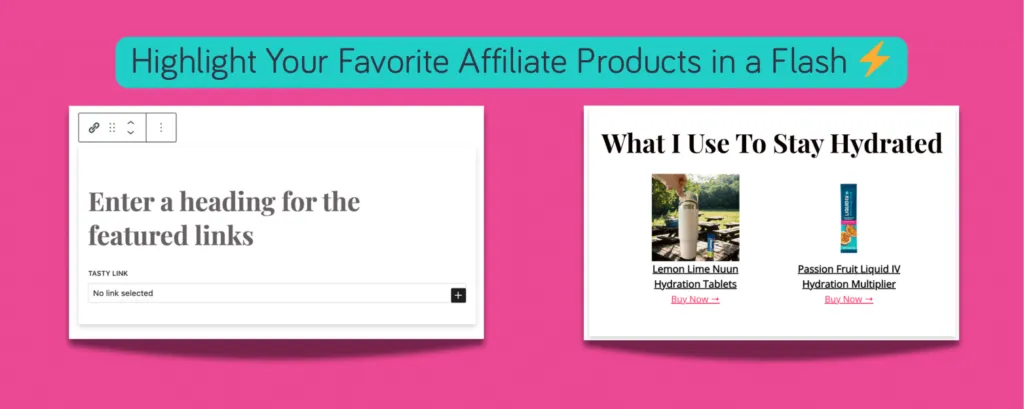 Tasty Links featured links block showing how to highlight favorite affiliate products with custom headings and images.