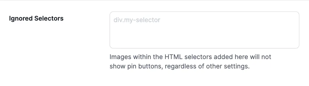 Tasty Pins Ignored Selectors Section