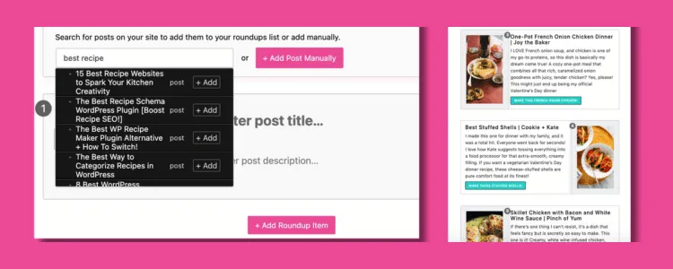 Adding posts to a Tasty Roundup with preview on the right